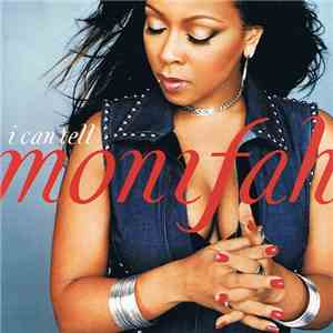 Monifah - I Can Tell