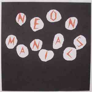 Neon Maniacs - Nothings Safe