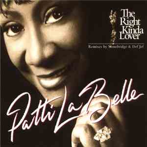 Patti LaBelle - The Right Kinda Lover