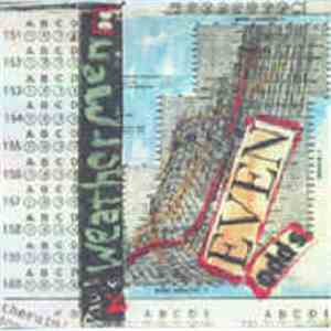Paul K. & The Weathermen - Even Odds