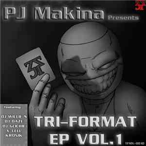 PJ Makina - Tri-Format EP Vol. 1