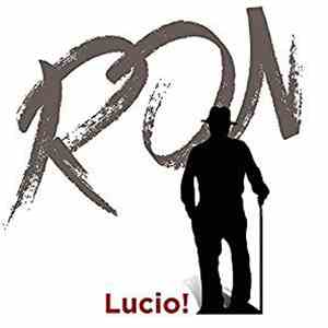 Ron - Lucio!