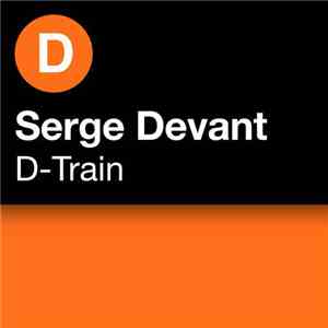 Serge Devant - D-Train