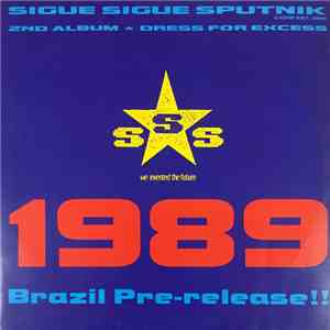 Sigue Sigue Sputnik - Dress For Excess