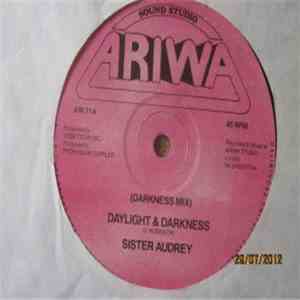 Sister Audrey - Daylight & Darkness