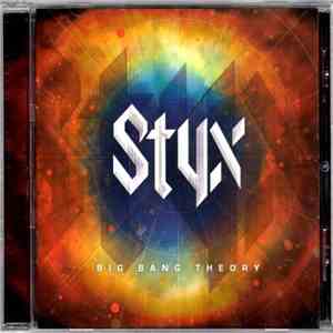 Styx - Big Bang Theory
