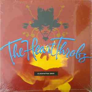 The Heart Throbs - Cleopatra Grip