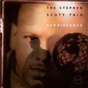 The Stephen Scott Trio - Renaissance