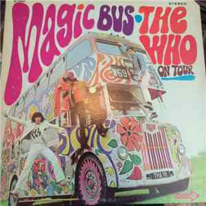 The Who - Magic Bus