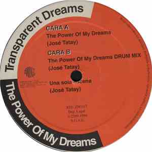 Transparent Dreams - The Power Of My Dreams