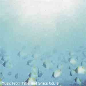 Various - Music From Time And Space Vol. 9