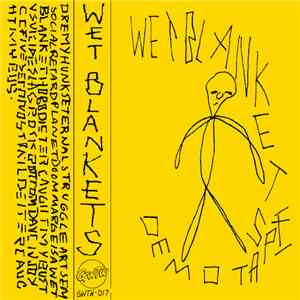 Wet Blankets - Demotape