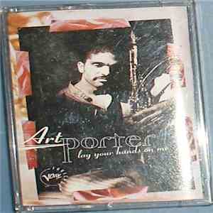 Art Porter - Lay Your Hands On Me