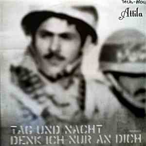 Attila Jahanvash - Tag Und Nacht Denk Ich Nur An Dich Remixed
