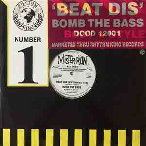 Bomb The Bass - Beat Dis