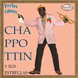 Chappottin Y Sus Estrellas - Chappottin Y Sus Estrellas
