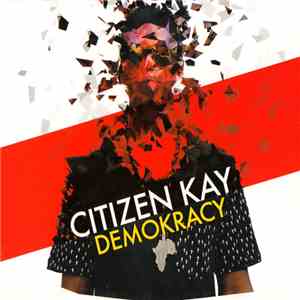 Citizen Kay - Demokracy