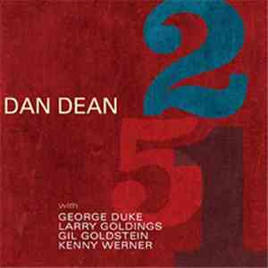 Dan Dean - 2 5 1