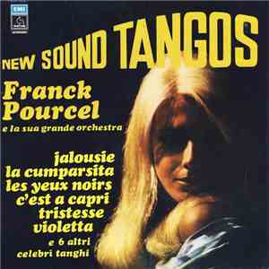 Franck Pourcel E La Sua Grande Orchestra - New Sound Tangos