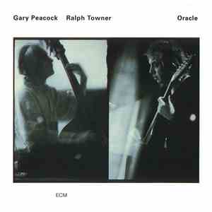 Gary Peacock / Ralph Towner - Oracle