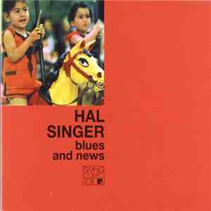 Hal Singer - Blues And News
