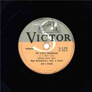 Hugo Winterhalter's Orchestra And Chorus - The Little Shoemaker / Blue Viol ...