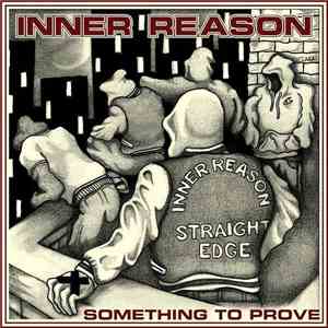 Inner Reason - Something To Prove