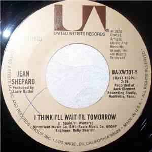 Jean Shepard - I Think I'll Wait Until Tomorrow