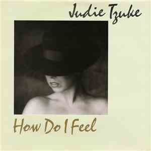 Judie Tzuke - How Do I Feel