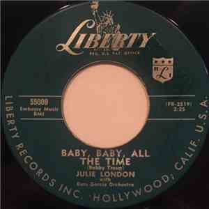 Julie London With Russ Garcia Orchestra - Baby, Baby, All The Time / Shadow ...