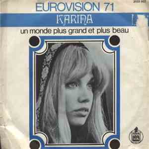 Karina  - Un Monde Plus Grand Et Plus Beau (
