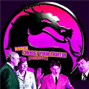 Kodek - Choose Your Fighter