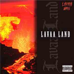 Lavaa Man - Lavaa Land