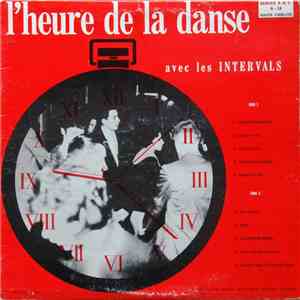 Les Intervals - L'heure De La Danse