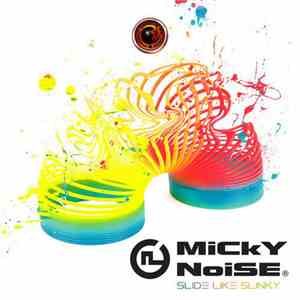 Micky Noise - Slide Like Slinky