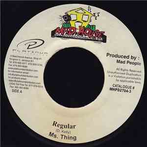 Ms. Thing - Regular