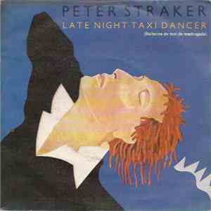 Peter Straker - Late Night Taxi Dancer
