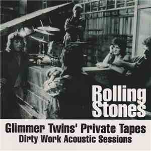 Rolling Stones - Glimmer Twins' Private Tapes