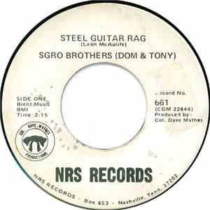 Sgro Brothers - Steel Guitar Rag / Green Green Grass Of Home