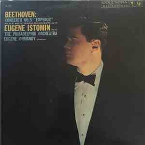 The Philadelphia Orchestra, Eugene Ormandy, Eugene Istomin - Beethoven: Con ...