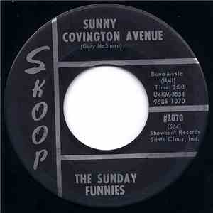 The Sunday Funnies  - Sunny Covington Avenue