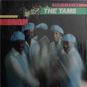 The Tams - Reminiscing