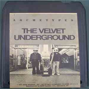 The Velvet Underground - Archetypes