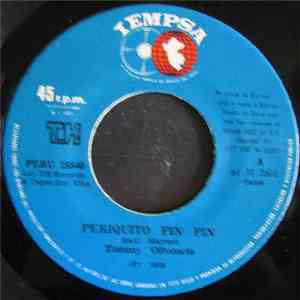Tommy Olivencia - Periquito Pin Pin / Chiki-Chiki