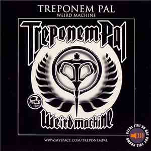 Treponem Pal - Weird Machine