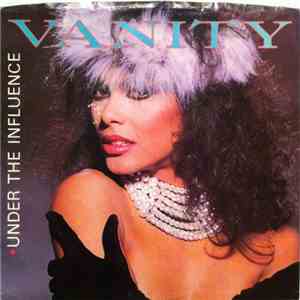 Vanity - Under The Influence