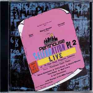 Various - Penthouse Celebration Pt. 2 - Live At 56 Slipe Road, Kingston Jamaica
