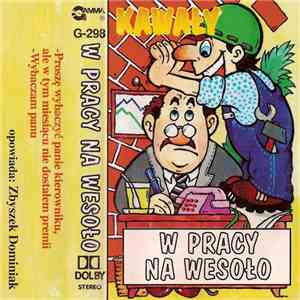 Zbyszek Dominiak - W Pracy Na Wesoło Cz. 1