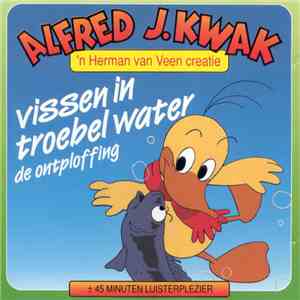 Alfred J. Kwak - Vissen In Troebel Water