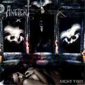 Ancient  - Night Visit